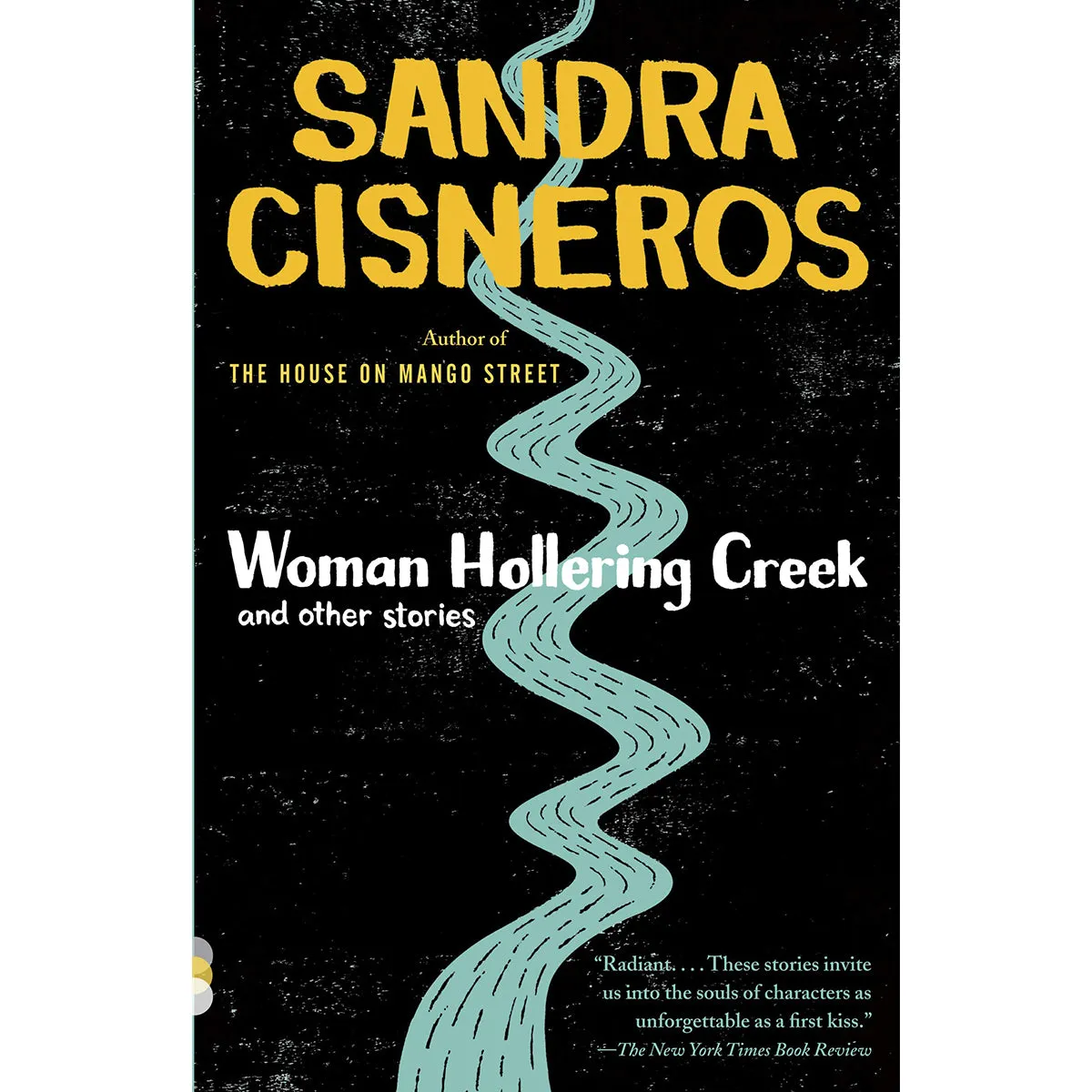 Woman Hollering Creek: And Other Stories