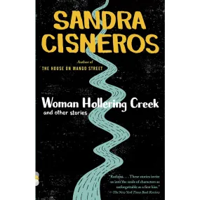 Woman Hollering Creek: And Other Stories